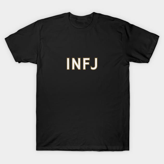 Myers Briggs Typography INFJ T-Shirt by calebfaires